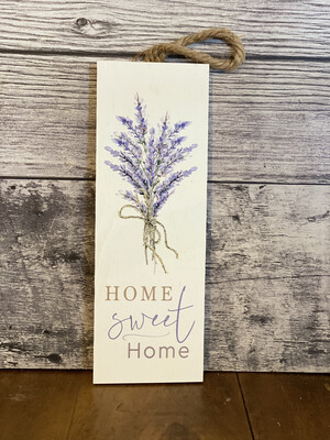 Home Sweet Home Lavender