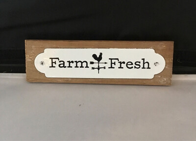 Farm Fresh Sign Wood/Tin 8.5x2.5
