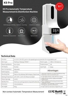 K9Pro Automatic Thermometer & Sanitizer Dispenser K9Pro Automatic Thermometer & Sanitizer Dispenser