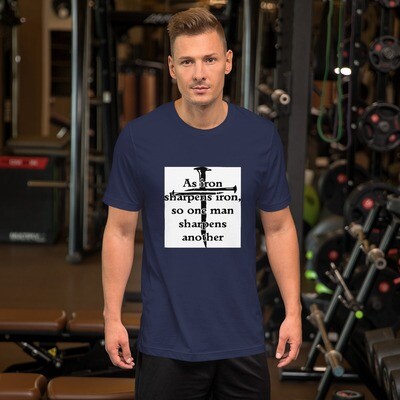 Iron Sharpens Iron Short-Sleeve Unisex T-Shirt