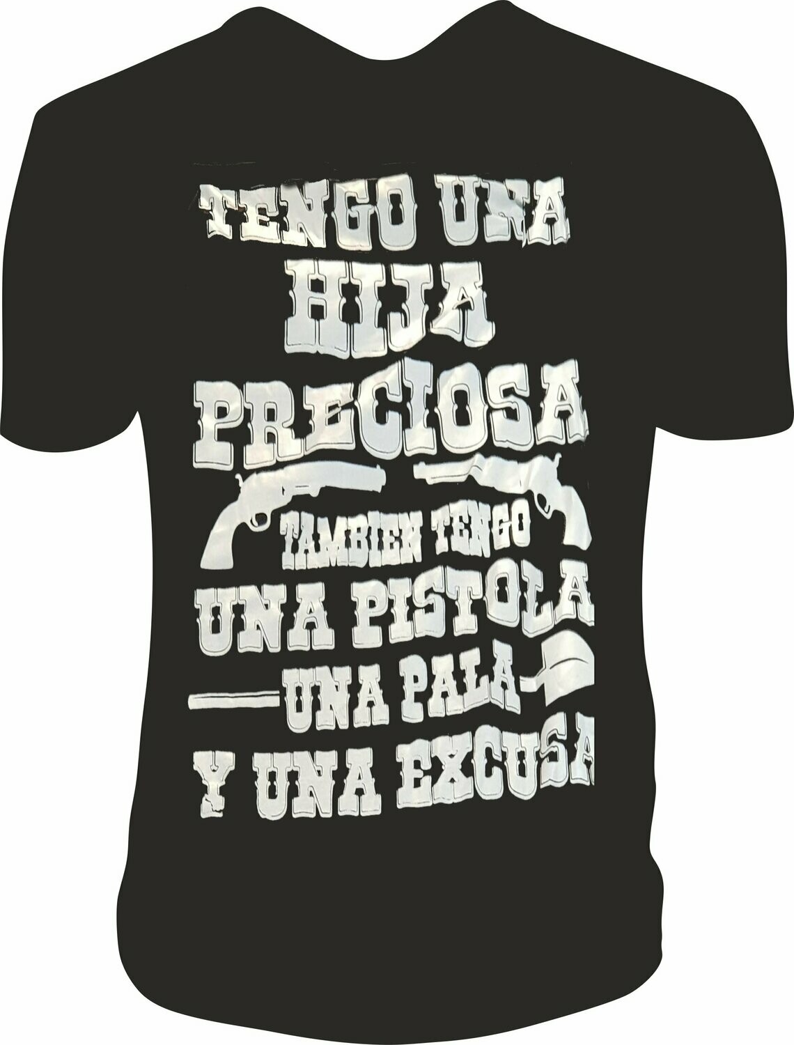 Camiseta Tengo una Hija