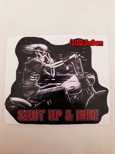 Pegatina 1 Shut Up & Ride