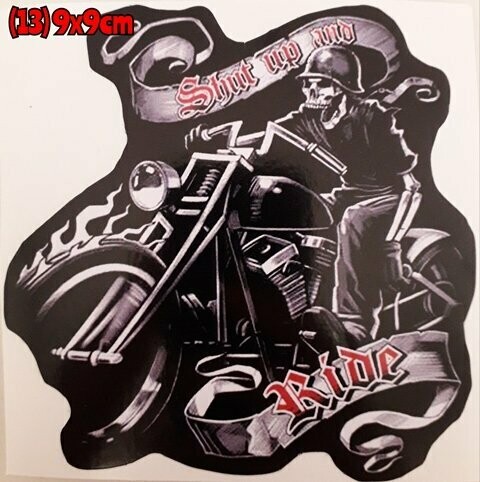 Pegatina 13 Shut Up and Ride