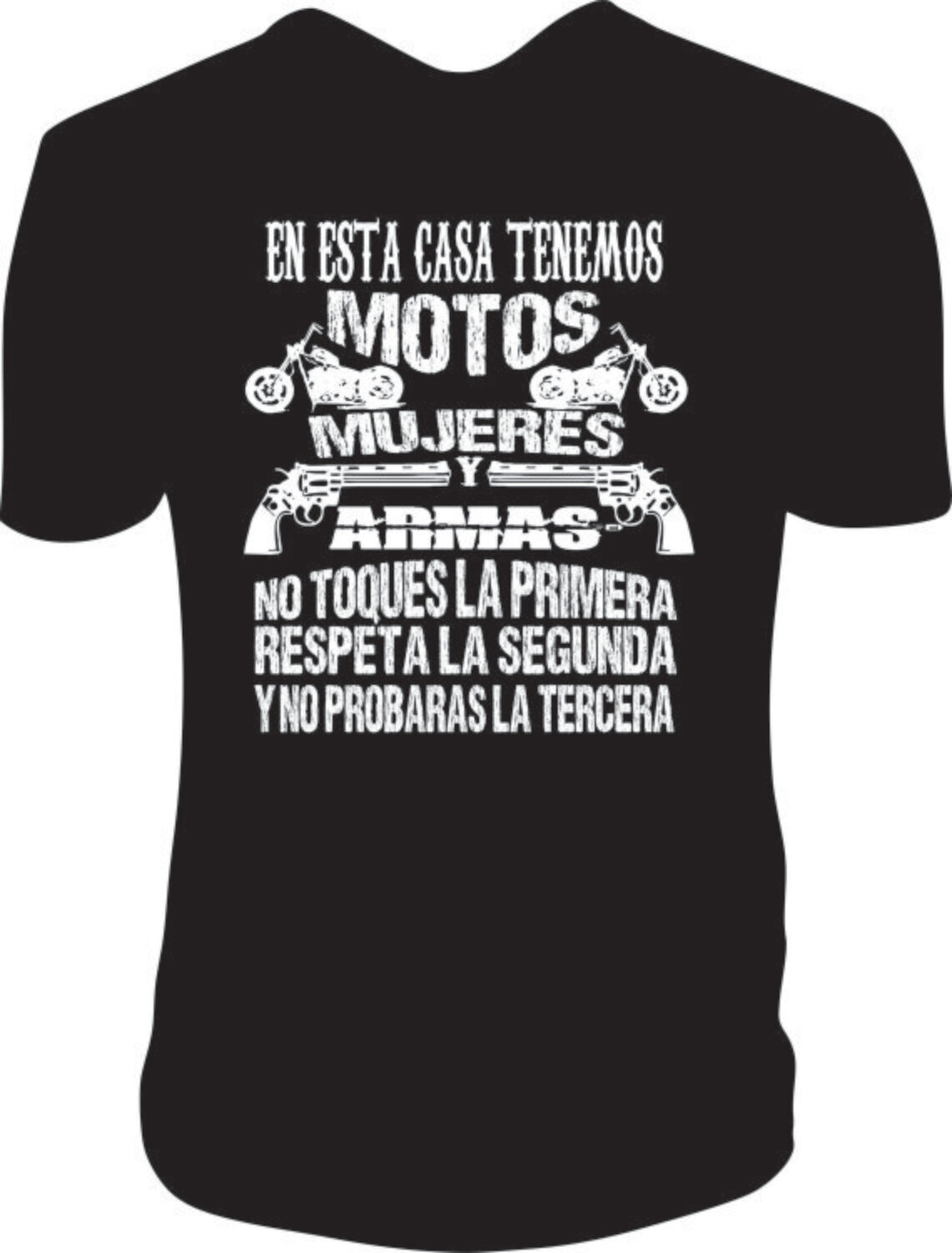 Camiseta Motos, Mujeres y Armas