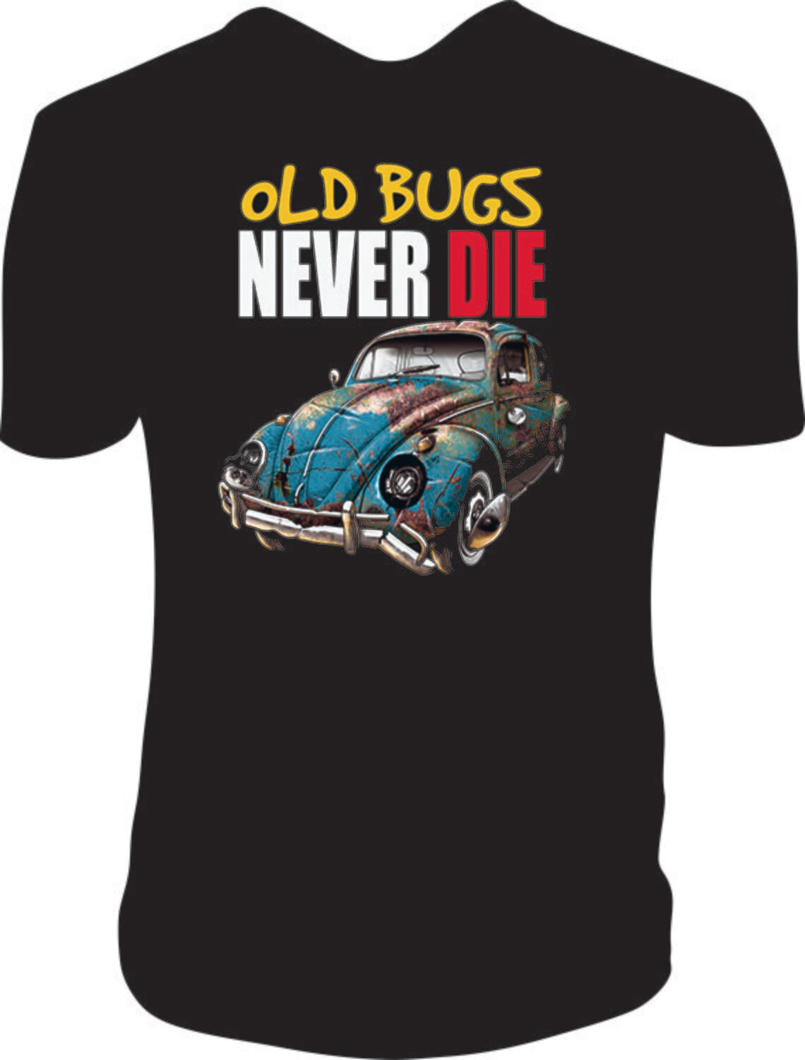 Camiseta Old Bugs Never Die
