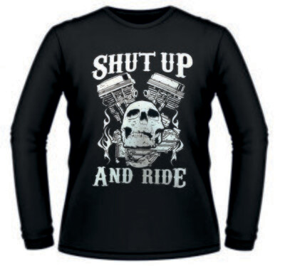 Camiseta Shut Up And Ride