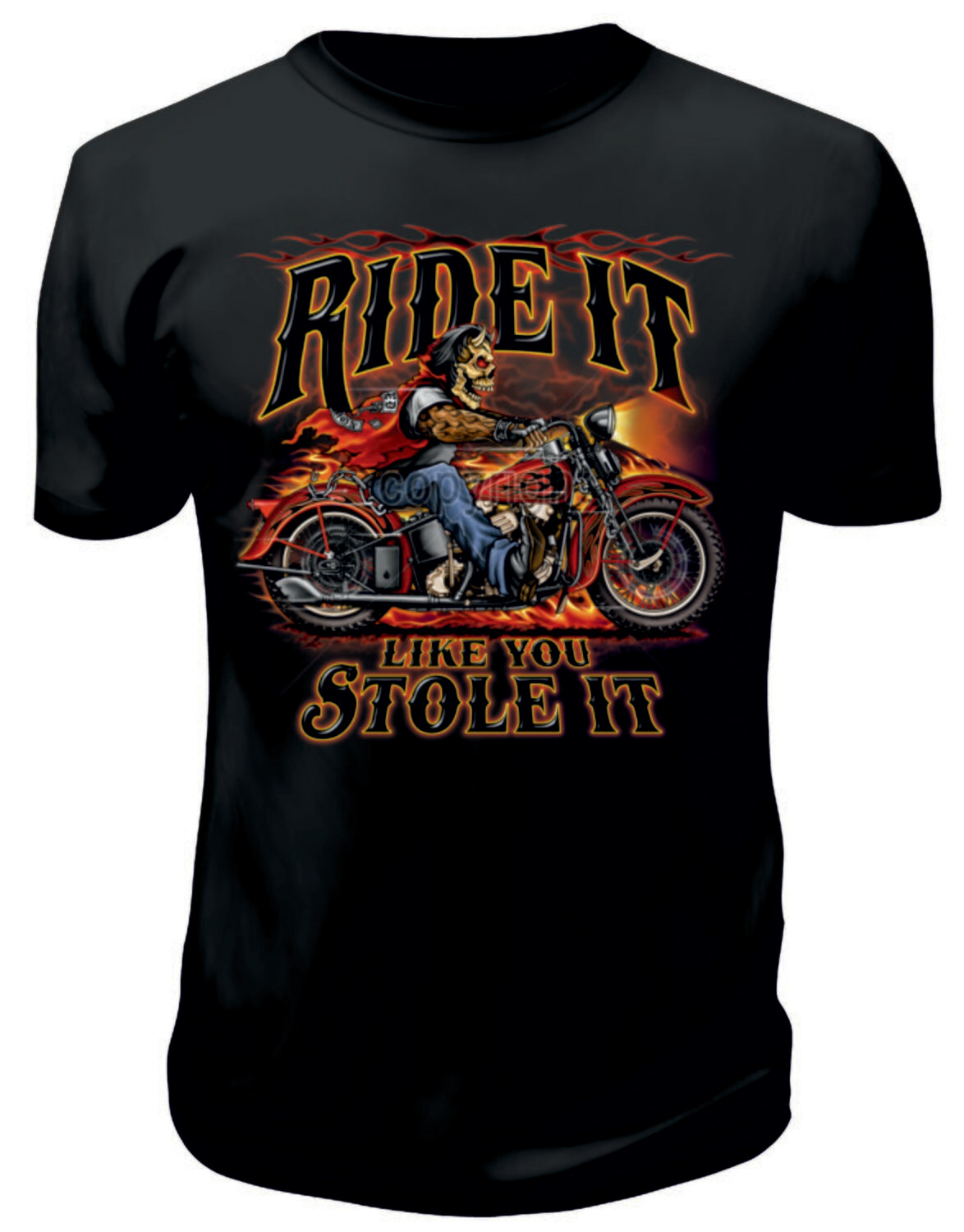 Camiseta Ride It Like You Stole It
