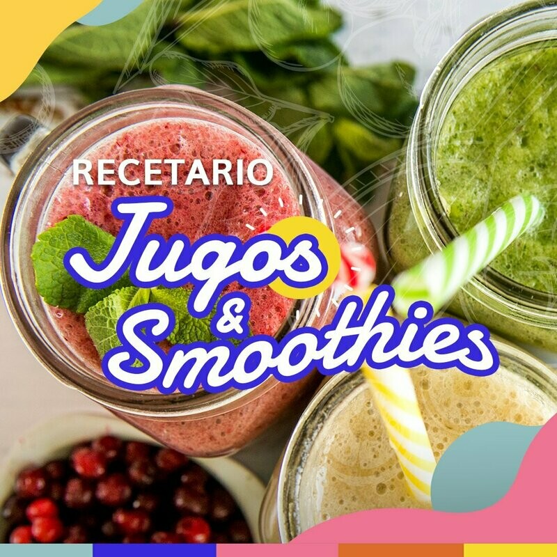 Recetario Jugos & smoothies
