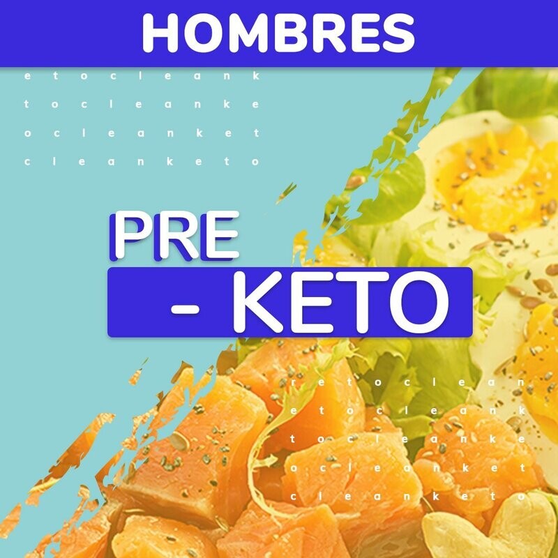 Reto Pre-Keto: HOMBRES