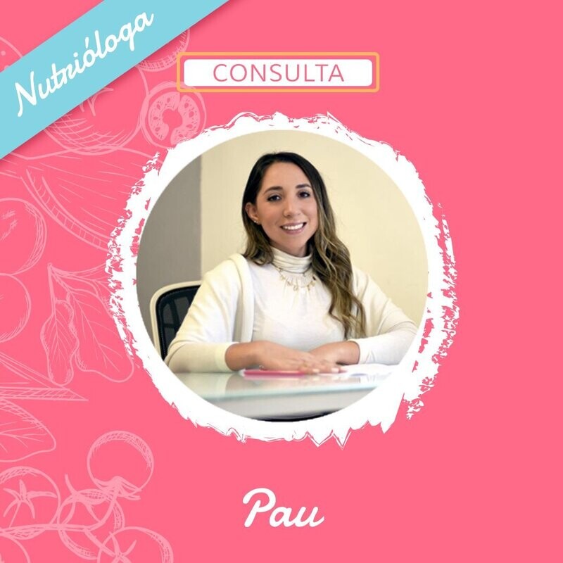 Consulta con Nutrióloga Pau