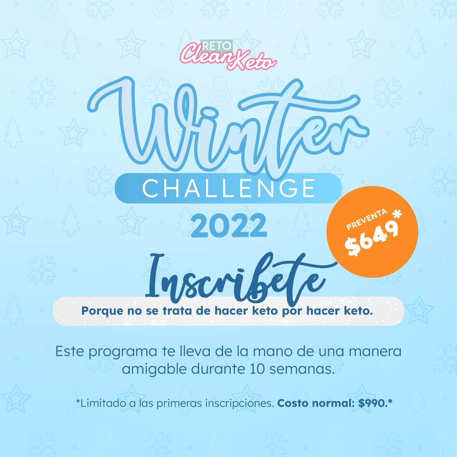 Reto Clean Keto Winter Challenge 2022 Mujeres