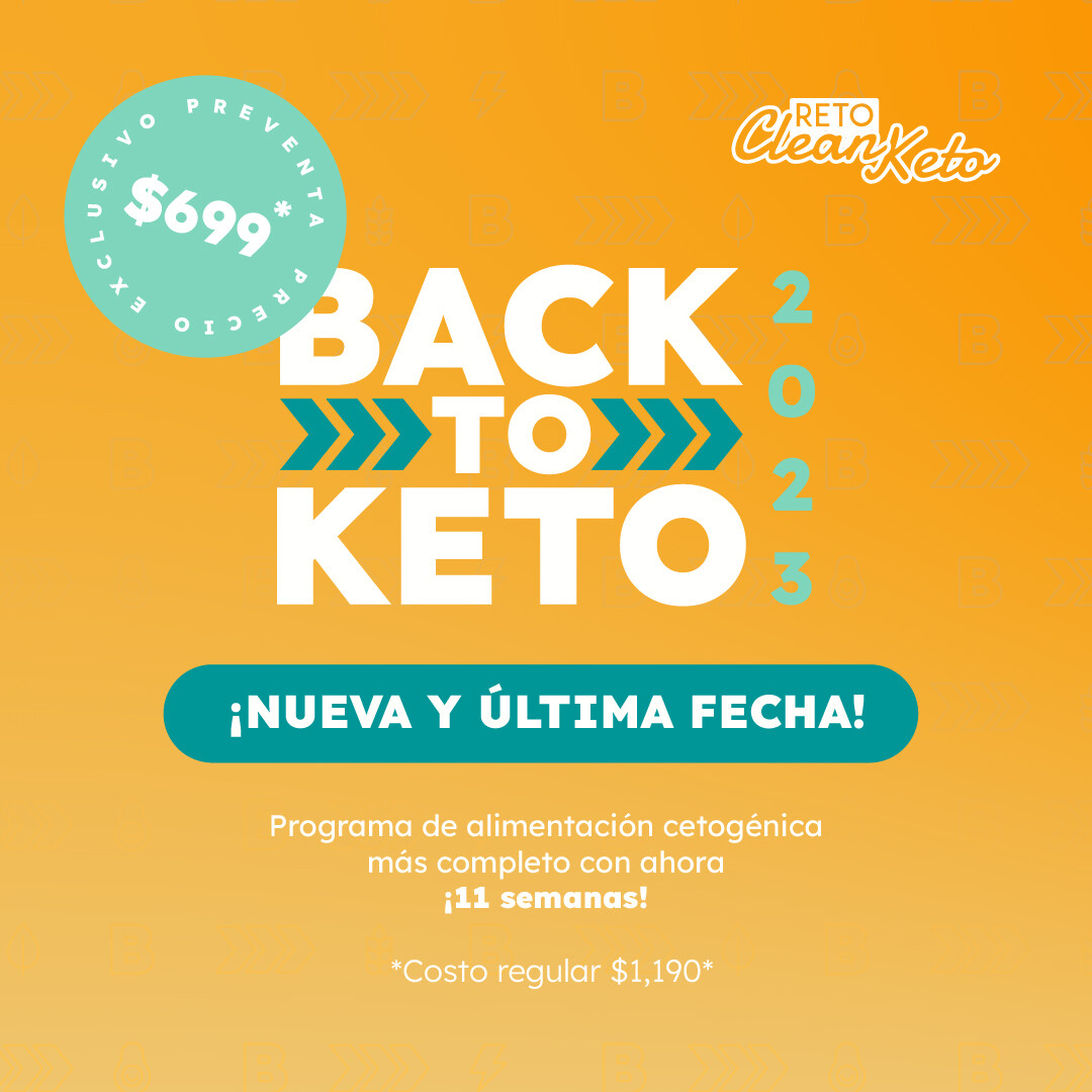 Back to Keto 2023 Mujeres