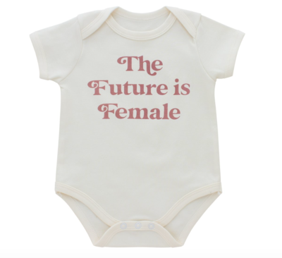 The Future Is Female Baby Onesie 3-6 Months