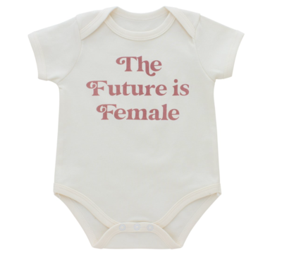 The Future Is Female Baby Onesie 6-12 Months