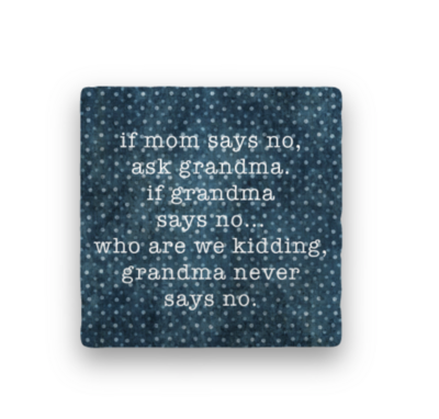Coaster Ask Grandma