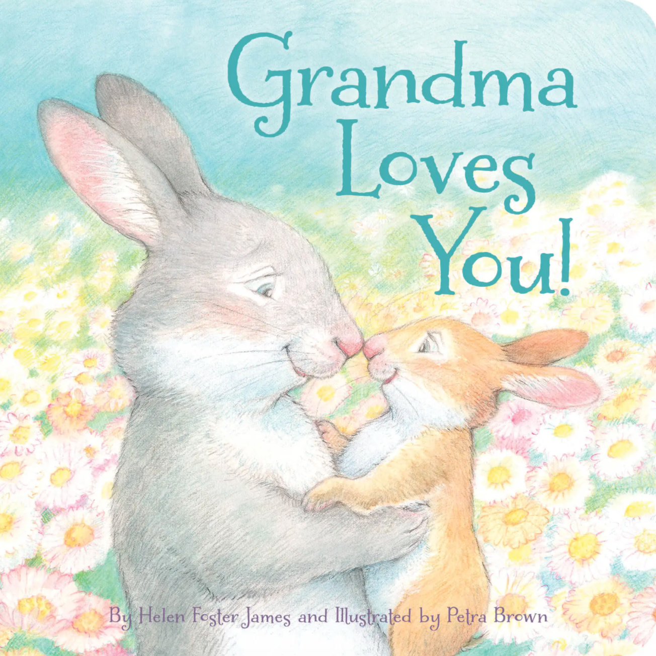Grandma Loves You! Board Book