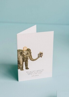 Card Well We Can't Ignore The Elephant...