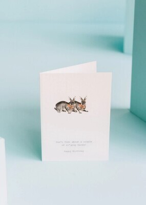 Card Don't fret About A Couple Gray Hares