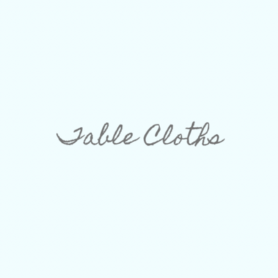 Table Cloths