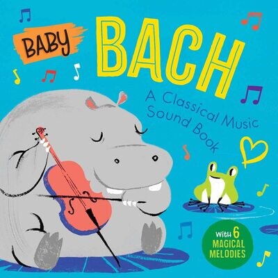 Baby Bach A Classical Music Sound Book