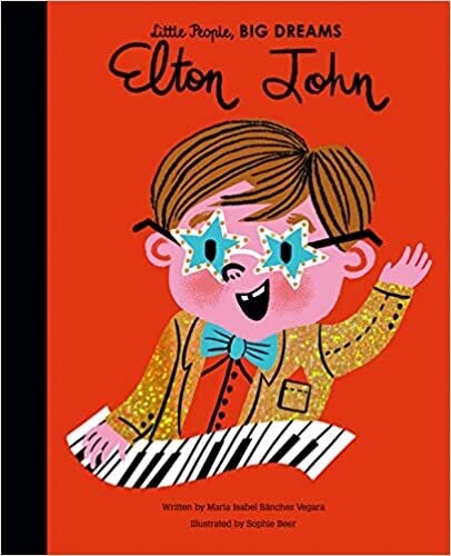 Elton John Little People Big Dreams Book