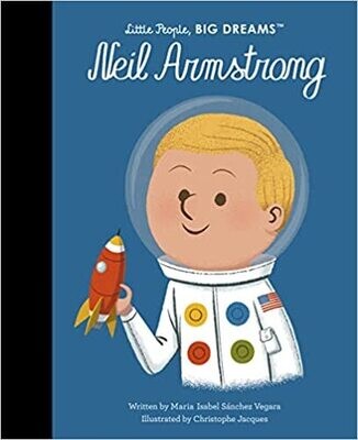 Neil Armstrong Little People Big Dreams Book