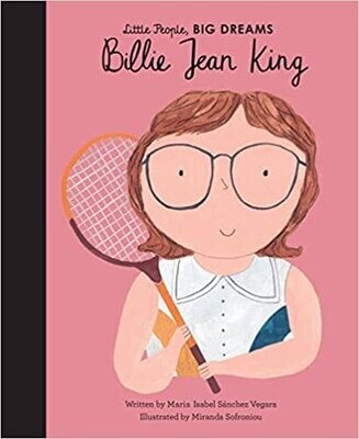 Billie Jean King Little People Big Dreams Book