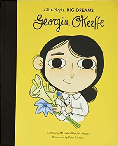 Georgia O'Keeffe Little People Big Dreams Book