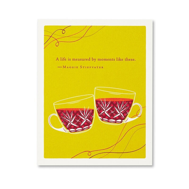 Card A Life Is Measured By Moments Like