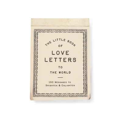 The Little Book Of Love Letters To The World