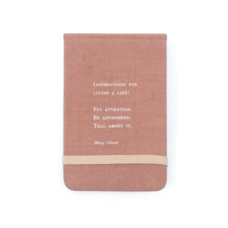 Mary Oliver Instructions Fabric Notebook