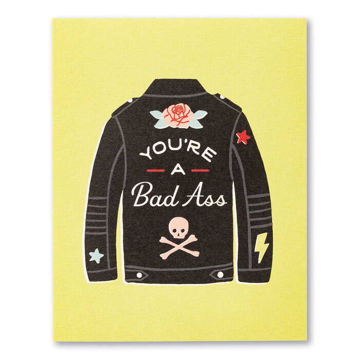 Card You&#39;re A Bad Ass