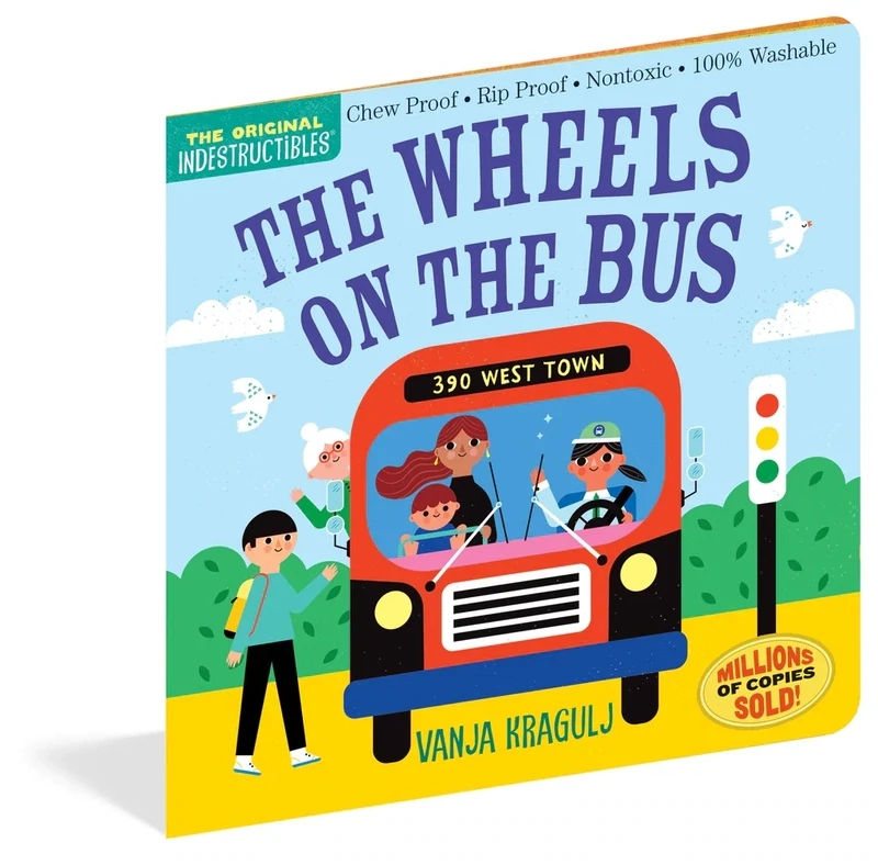 The Wheels On The Bus Indestructibles Book