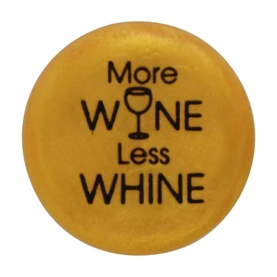 Wine Stopper More Wine Less Whine