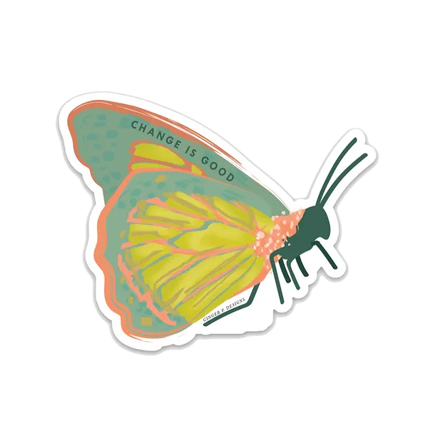 Sticker Vinyl Change Is Good Butterfly