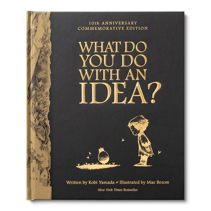 Book Anniversary Edition What Do You Do With An Idea?