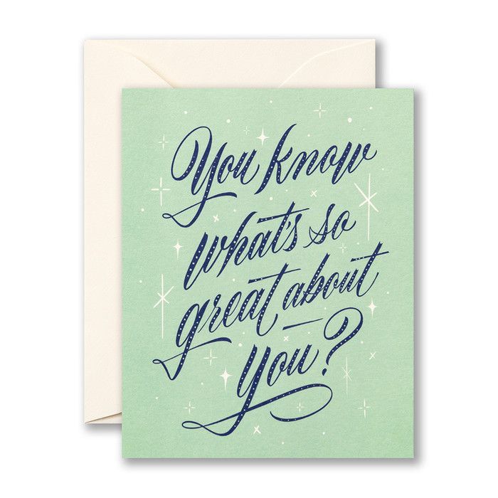 Card You Know What&#39;s So Great About You
