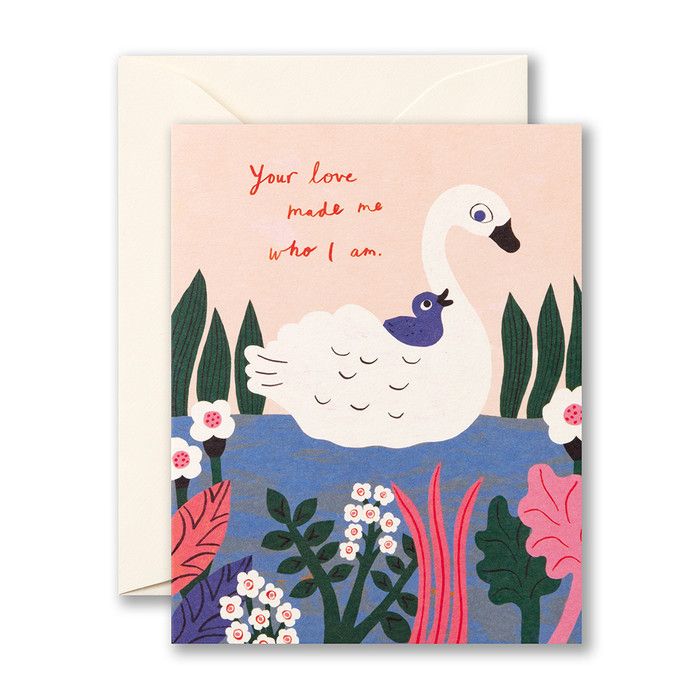 Card Your Love Made Me Who I Am