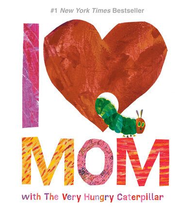 Book I Love Mom With The Very Hungry Caterpillar