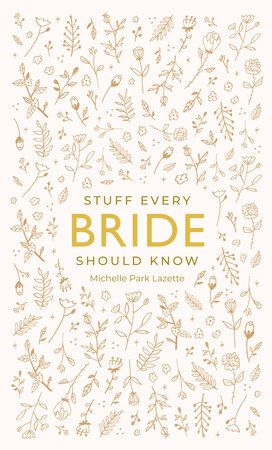 Book Stuff Every Bride Should Know