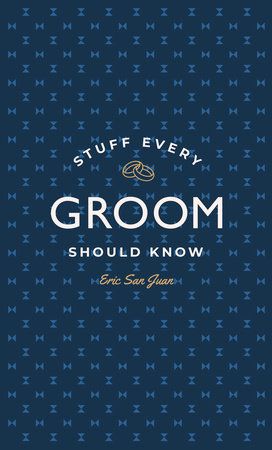Book Stuff Every Groom Should Know
