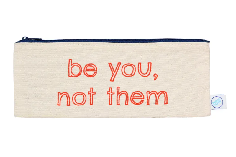Be You Not Them Pencil Case In Tango Red