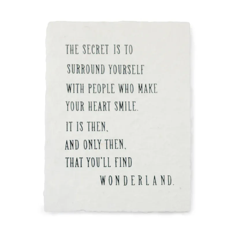 Handmade Paper Print The Secret Is Alice In Wonderland