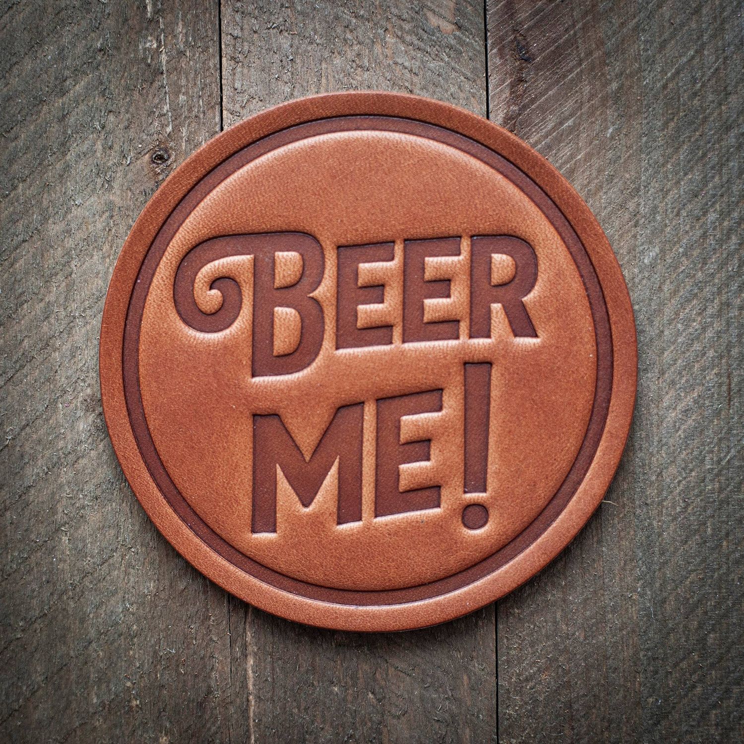 Leather Coaster Beer Me!