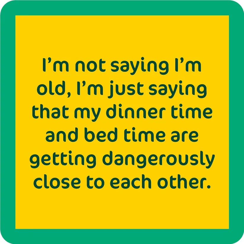 Coaster Dinner Time