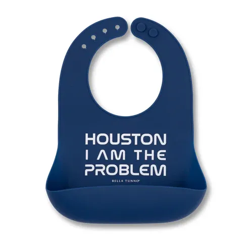 Wonder Bib Houston I Am The Problem