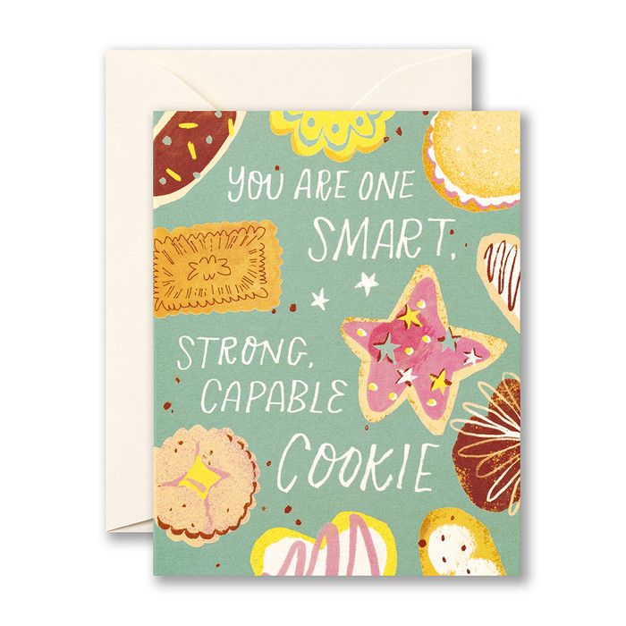 You&#39;re One Smart Cookie