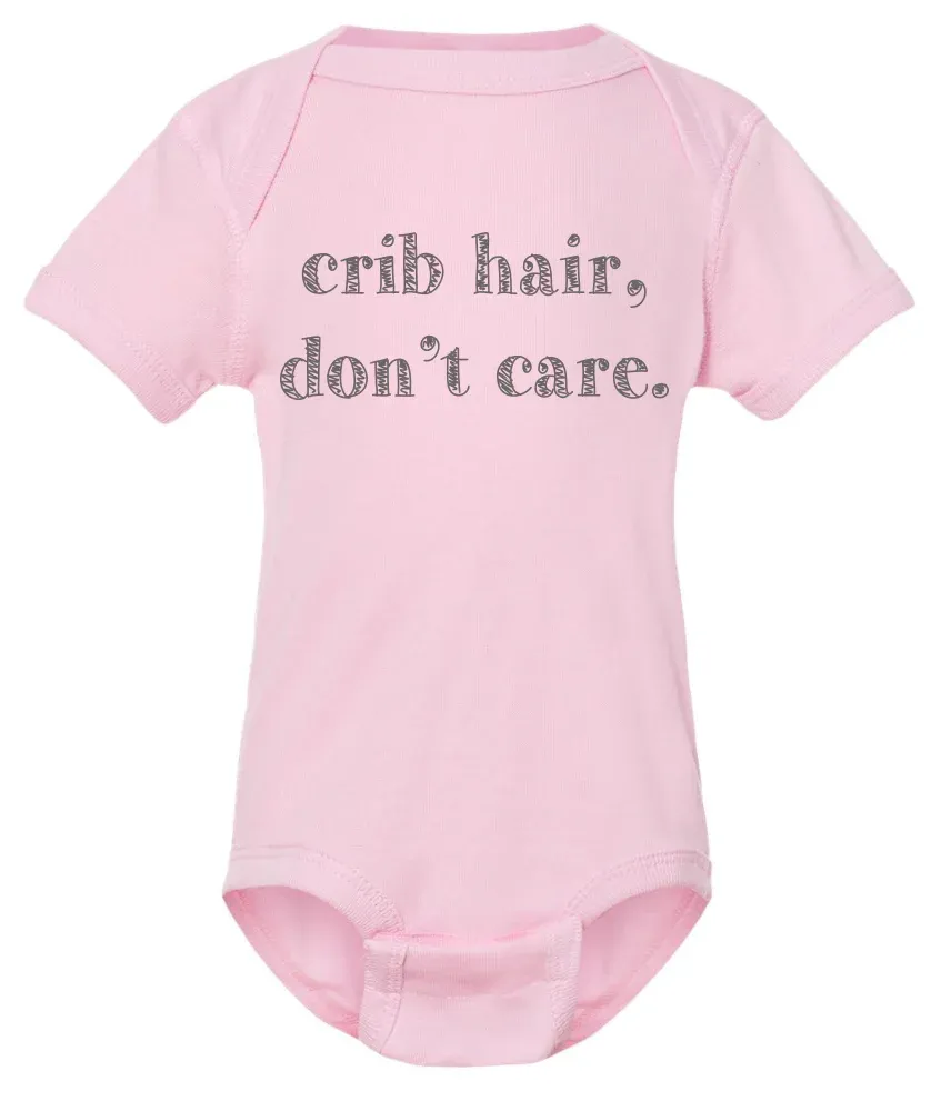 Crib Hair Dont Care Pink Baby Onesie 6 Months