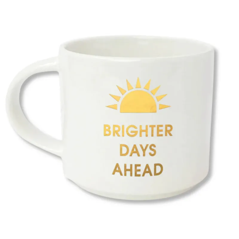 Mug Brighter Days Ahead