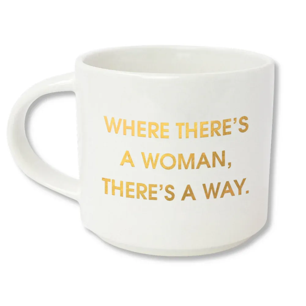 Mug Where Theres A Woman